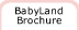 BabyLand Brochure